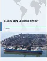 Global Coal Logistics Market 2018-2022